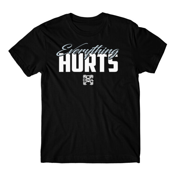 EVERYTHING HURTS - T-SHIRT - BLACK - $GP3Y8L$ Thumbnail