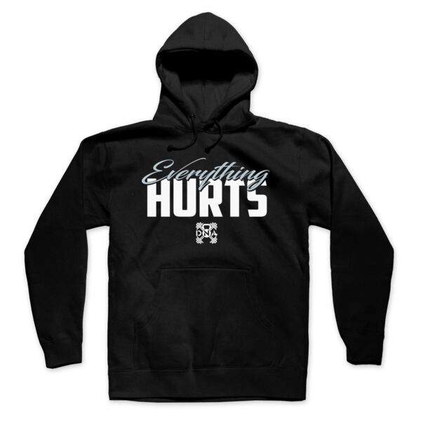 EVERYTHING HURTS - PULLOVER HOODIE - BLACK - $GP3Y8L$ Thumbnail
